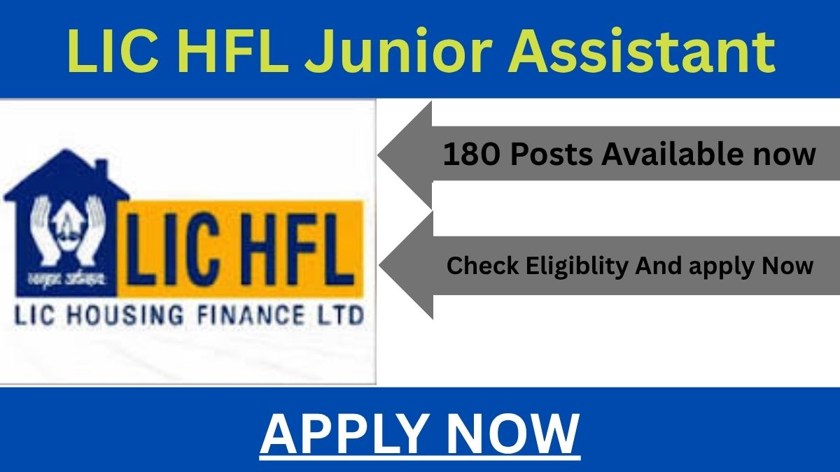 LIC HFL Junior Assistant Recruitment 2026: Overview and Result Updates