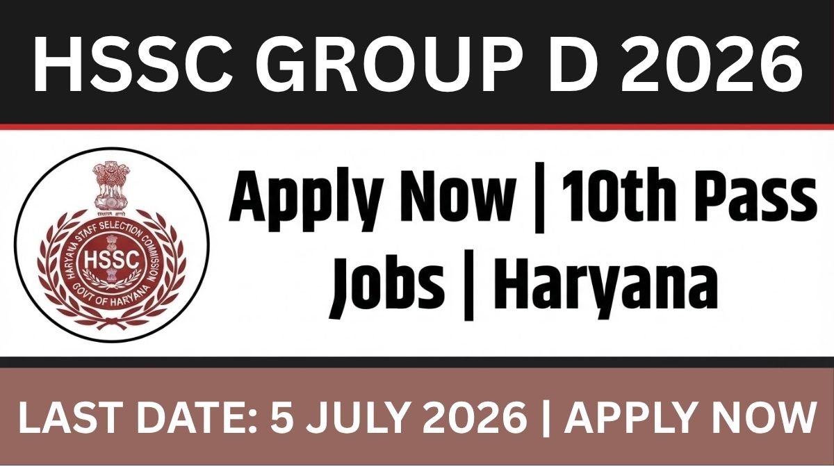 HSSC CET Group D Notification 2026: Apply Online for 10th Pass Government Jobs in Haryana
