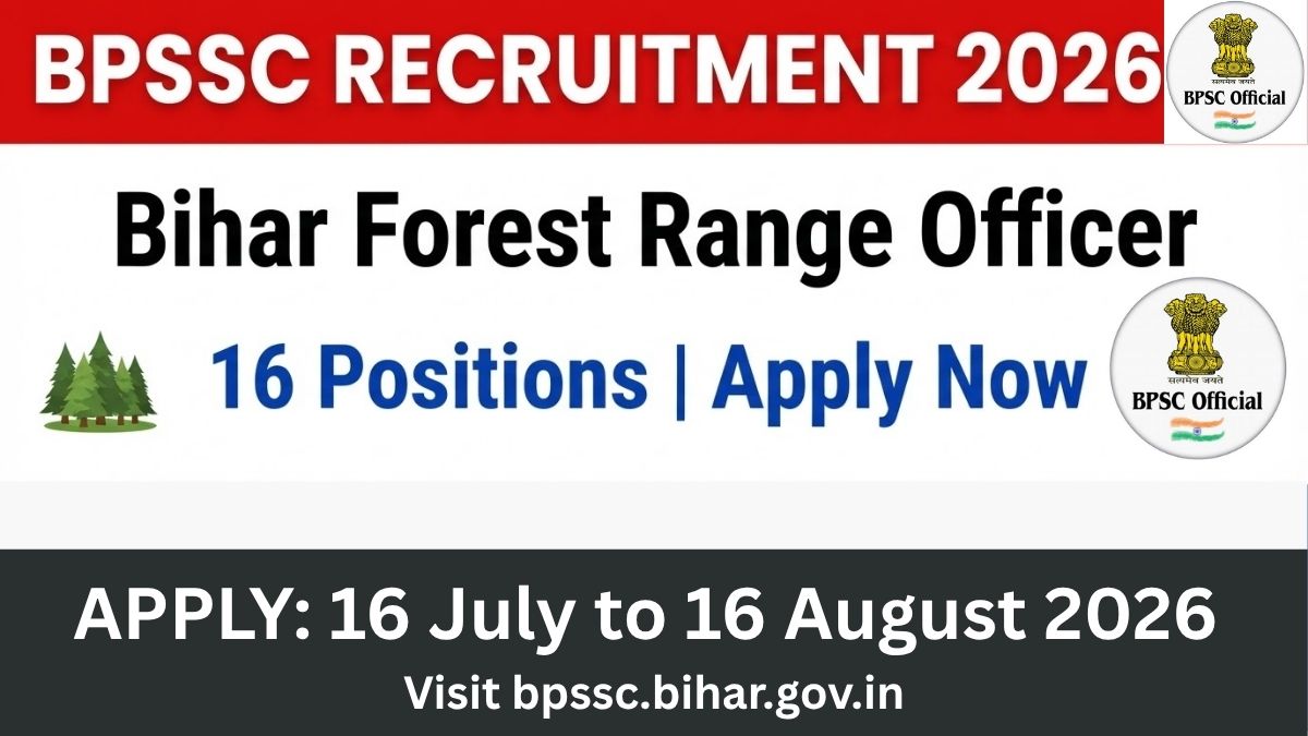 Apply for 16 Bihar Forest Range Officer positions in BPSSC Recruitment 2026. Check eligibility, application date, exam pattern, salary, and selection process here.