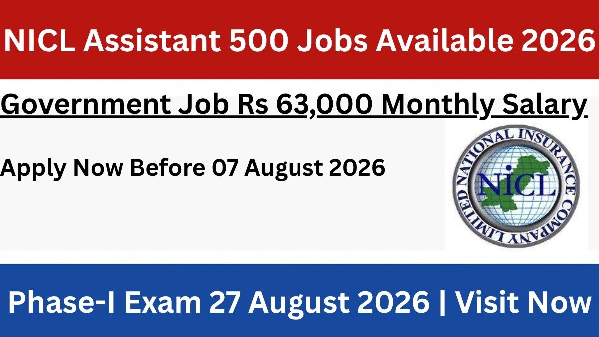 Apply for NICL Assistant Recruitment 2026 - 500 permanent positions for graduates. Check eligibility, salary, exam dates, application fee, and selection process details here.