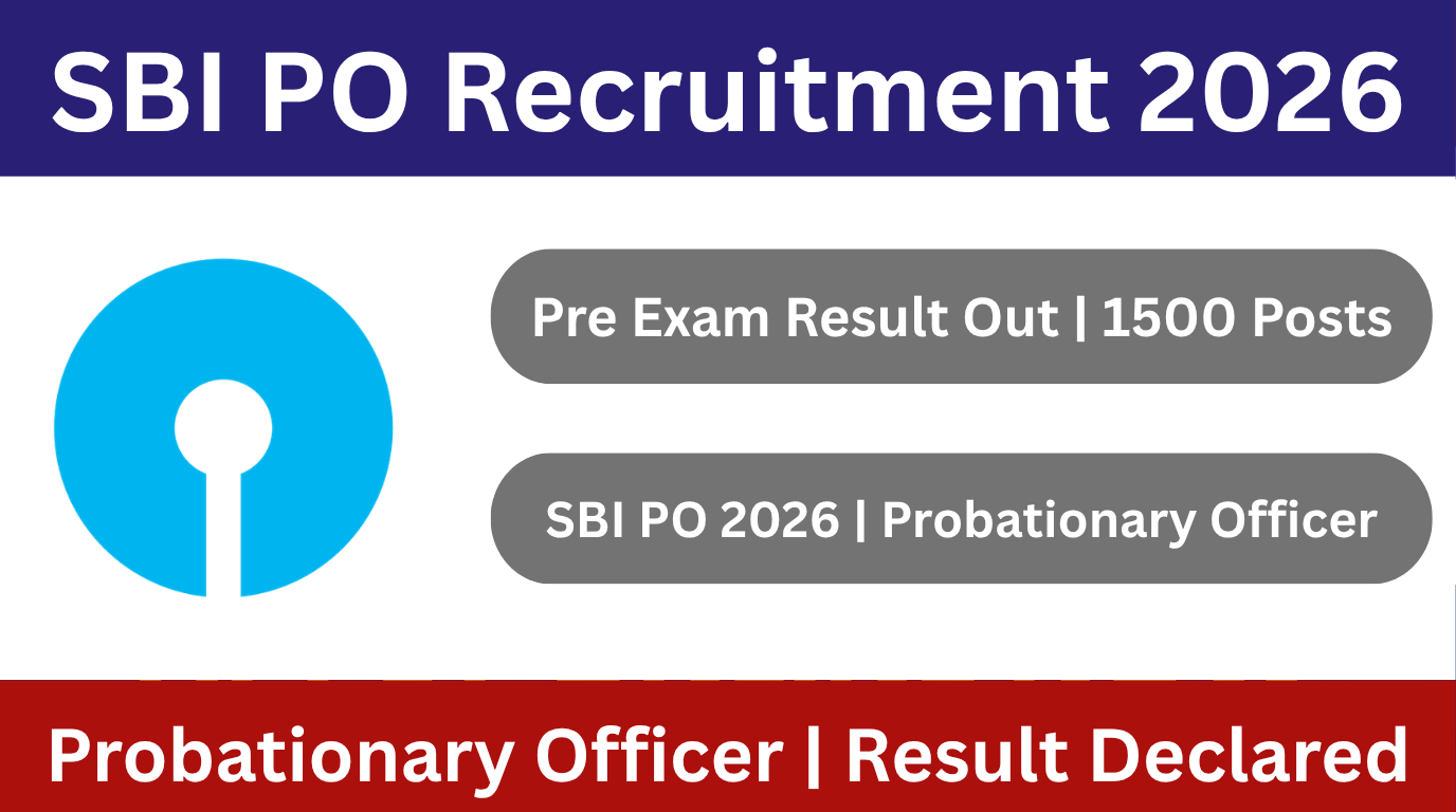 SBI PO Recruitment 2026: Pre Exam Result Out for 1500 Probationary Officer Posts, Check Now