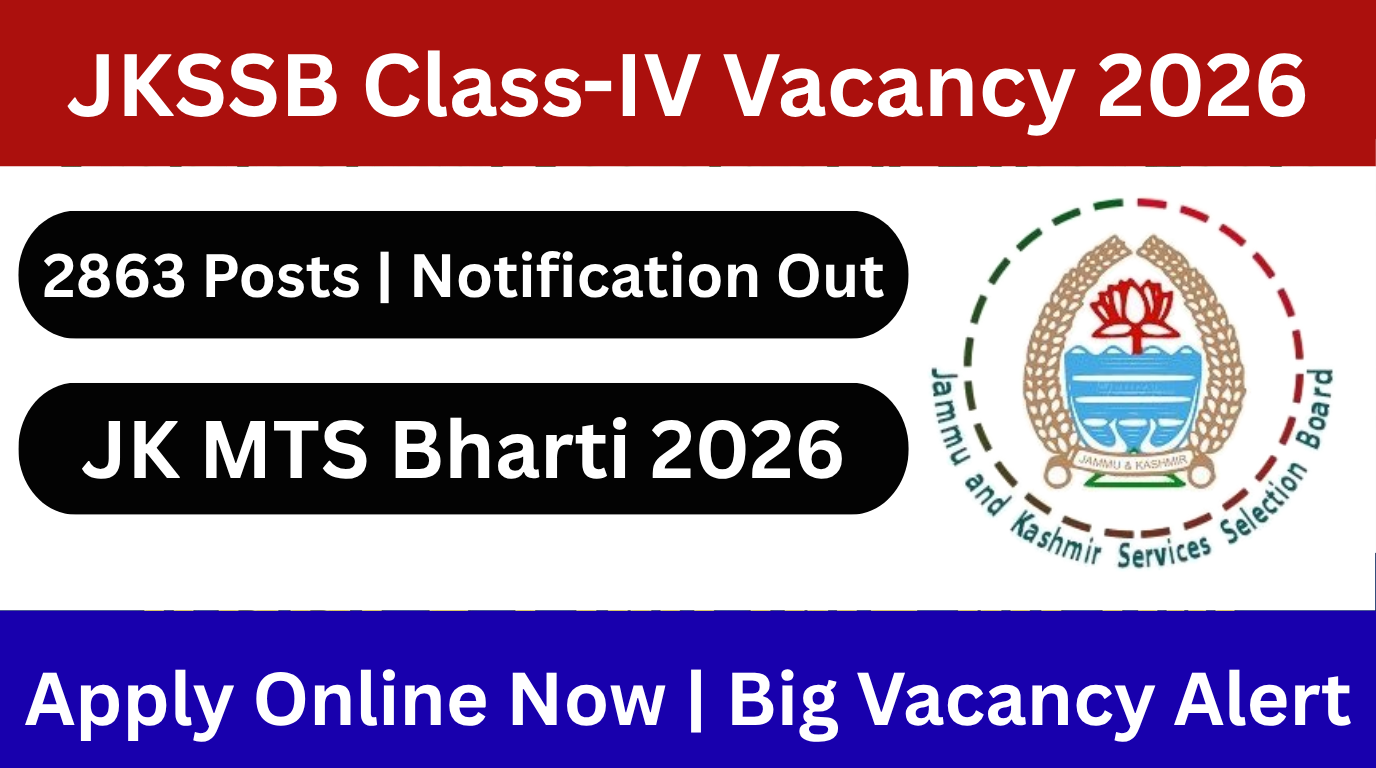 JKSSB Class-IV Recruitment 2026: Apply Online for 2,863 MTS and Sanitation Worker Posts